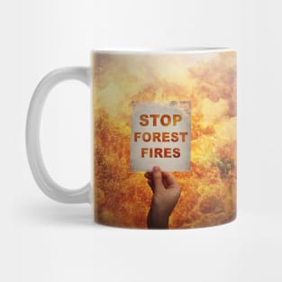 stop forest fires Mug